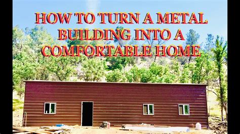 how to turn a metal shop into a house|converting metal garage to house.